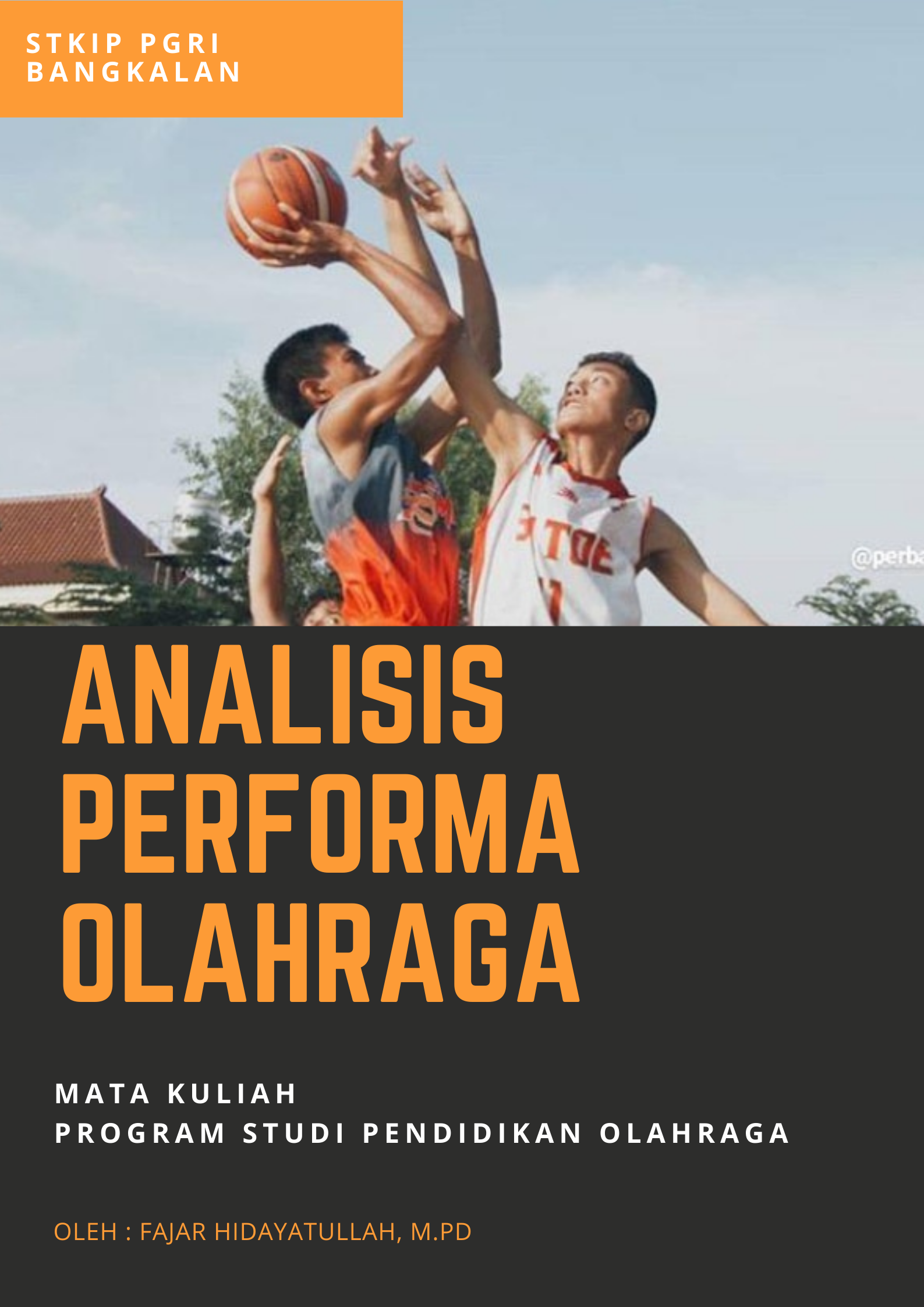 Praktikum Analisis Performa Olahraga (Kuantitatif)